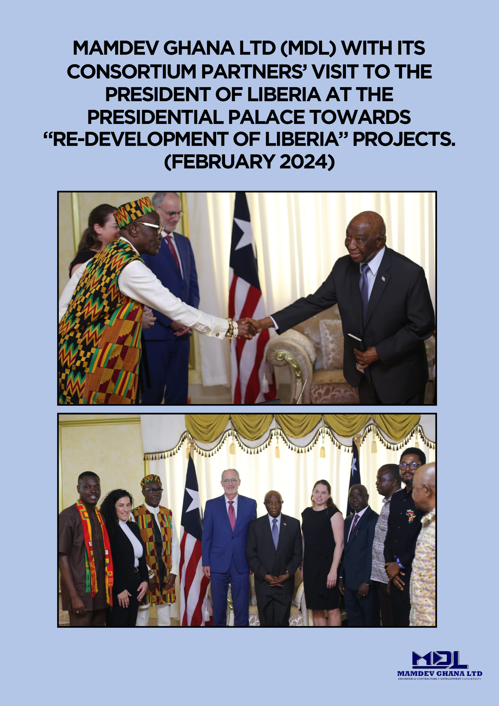 Mamdev Consortium Visit President Of Liberia 2024 - MAMDEV Ghana Ltd